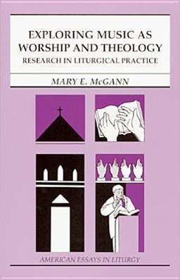 Vorderes Coverbild Exploring Music as Worship and Theology