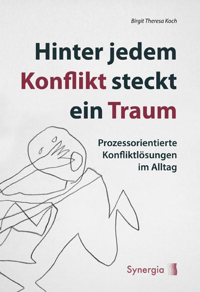Vorderes Coverbild Hinter jedem Konflikt steckt ein Traum