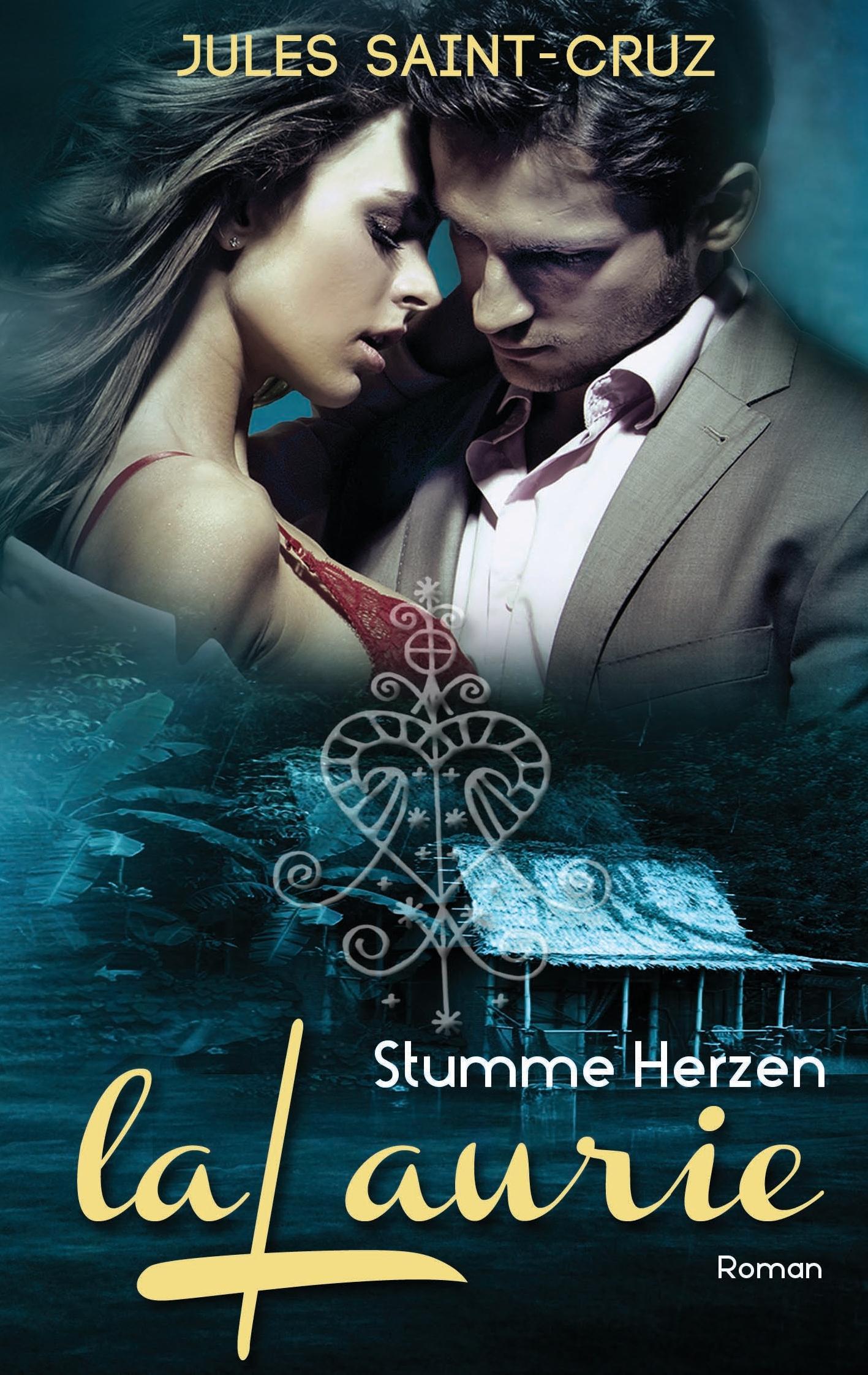 Vorderes Coverbild LaLaurie - Stumme Herzen | Erotischer Liebesroman