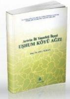 Vorderes Coverbild Artvin Ili Yusufeli Ilcesi Ushum Köyü Agzi