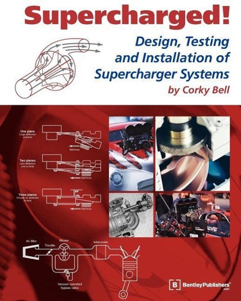 Vorderes Coverbild Supercharged! Design, Testing and Installation of Supercharger Systems