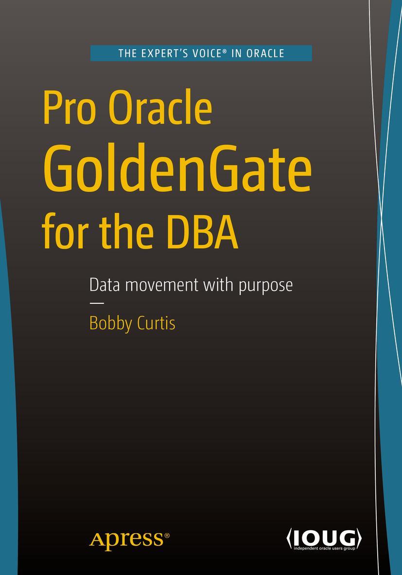 Vorderes Coverbild Pro Oracle GoldenGate for the DBA