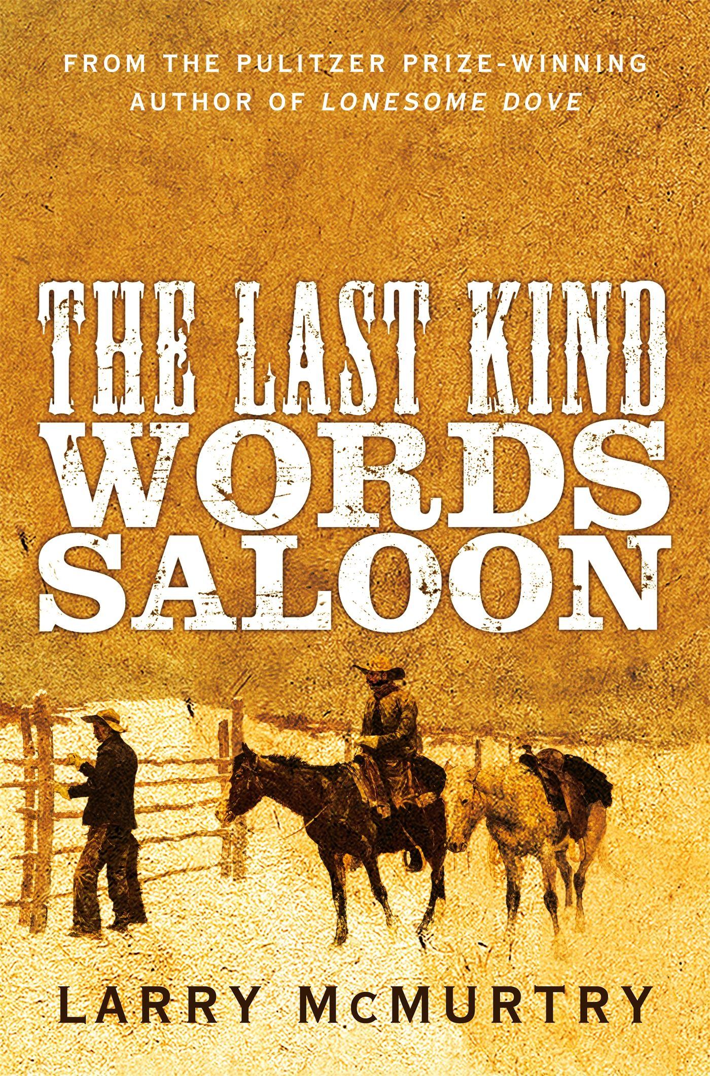 Vorderes Coverbild The Last Kind Words Saloon