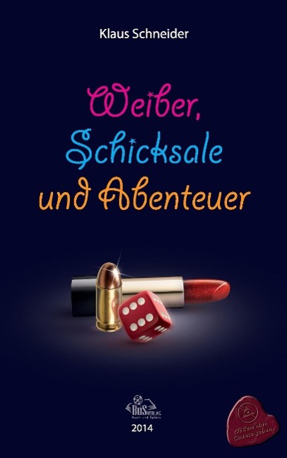 Vorderes Coverbild Weiber, Abenteuer und Schicksale