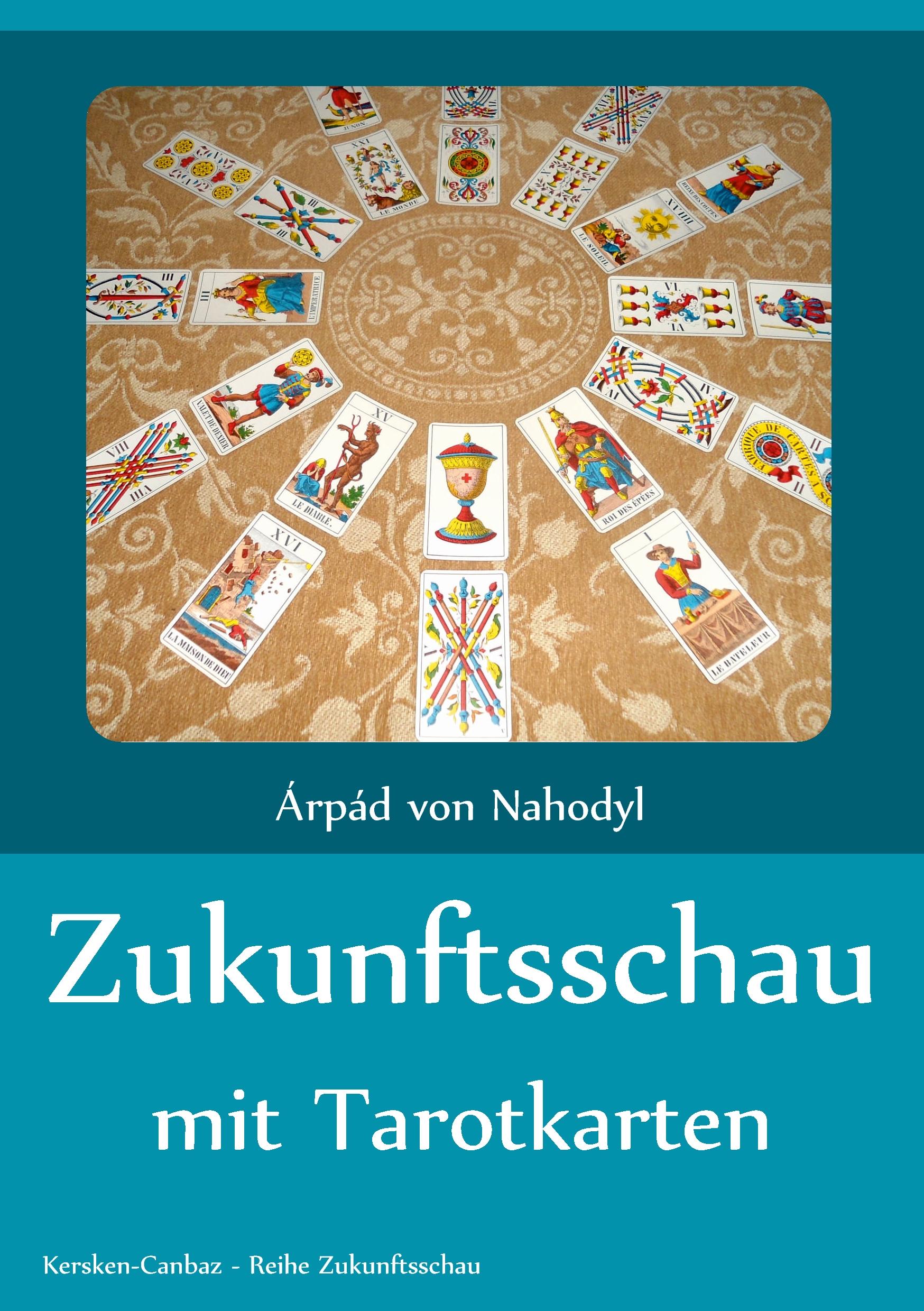 Vorderes Coverbild Zukunftsschau mit Tarotkarten