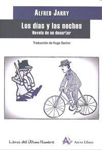 Vorderes Coverbild Los días y las noches : novela de un desertor