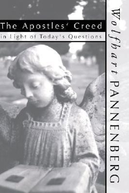 Vorderes Coverbild The Apostles Creed in Light of Today's Questions