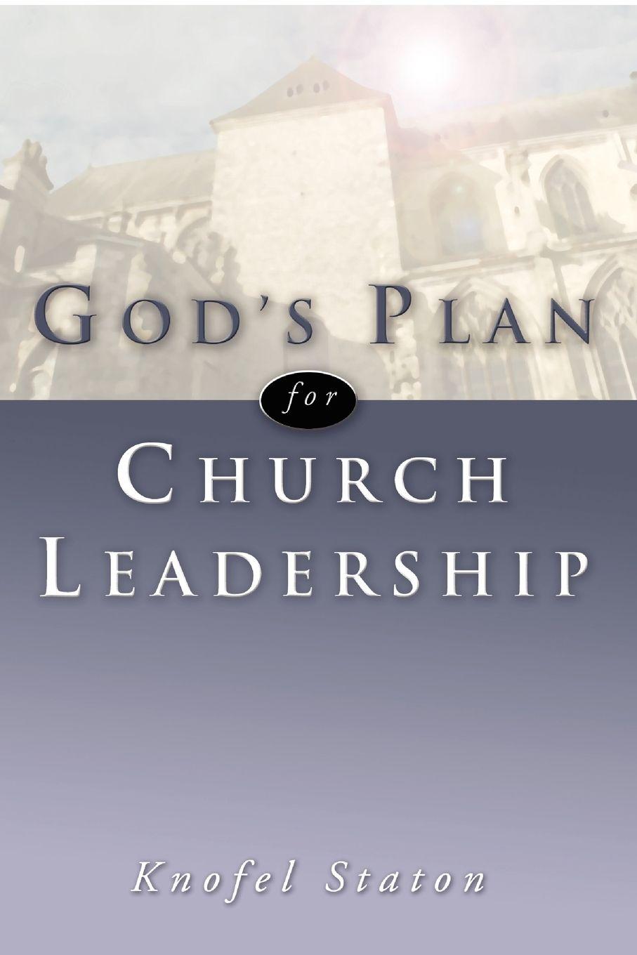 Vorderes Coverbild God's Plan for Church Leadership