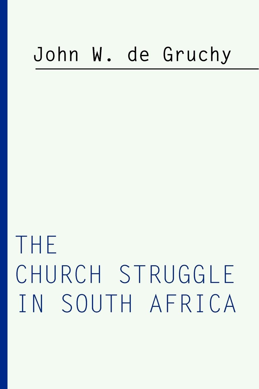 Vorderes Coverbild Church Struggle in South Africa