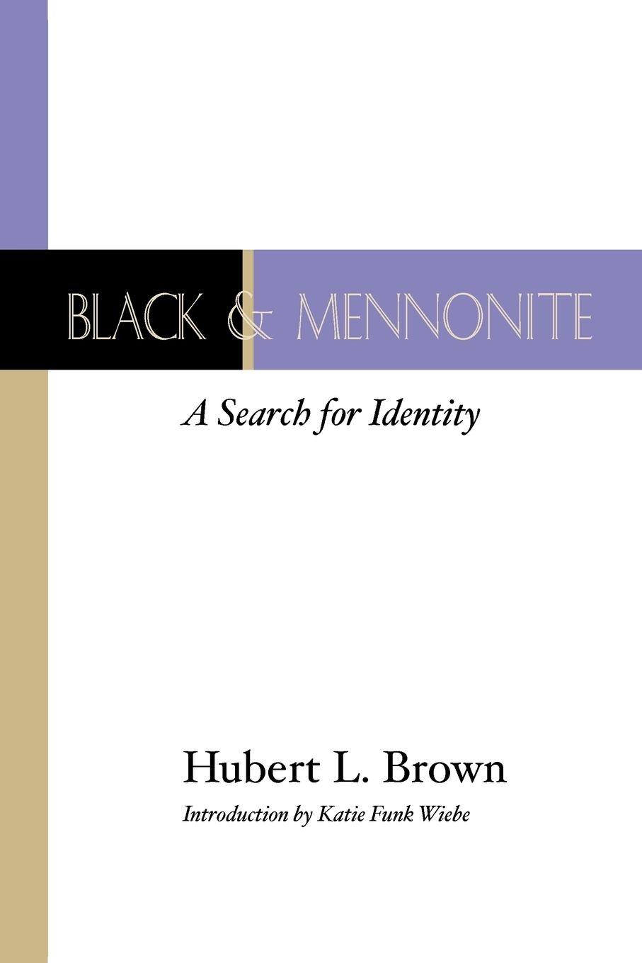Vorderes Coverbild Black and Mennonite