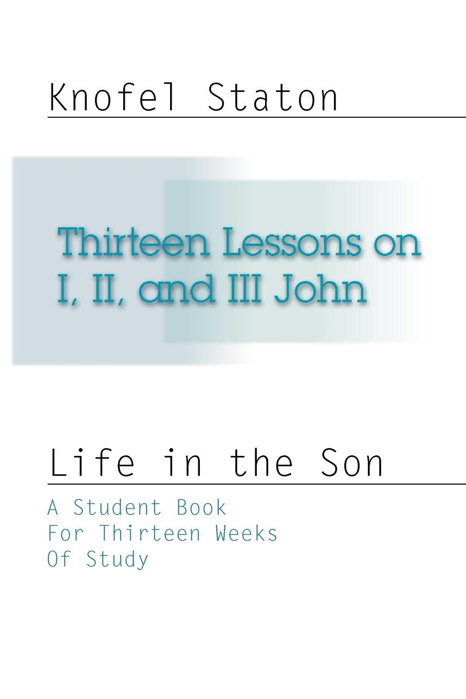 Vorderes Coverbild Thirteen Lessons on First, Second, and Third John