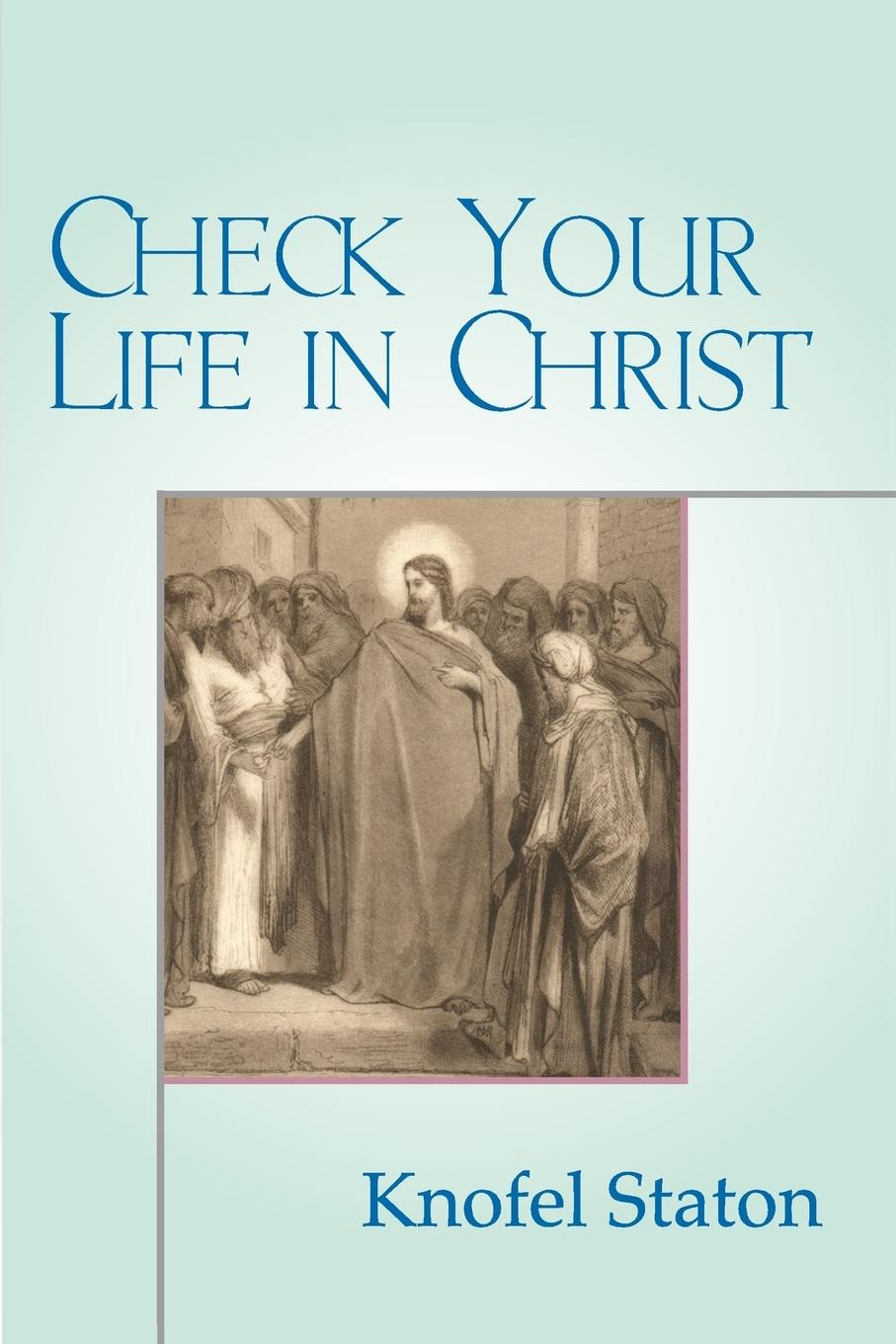 Vorderes Coverbild Check Your Life in Christ