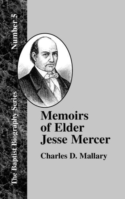 Vorderes Coverbild Memoirs of Elder Jesse Mercer