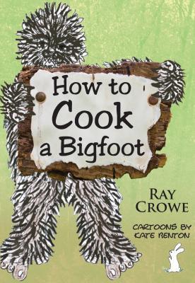 Vorderes Coverbild Ht Cook a Bigfoot