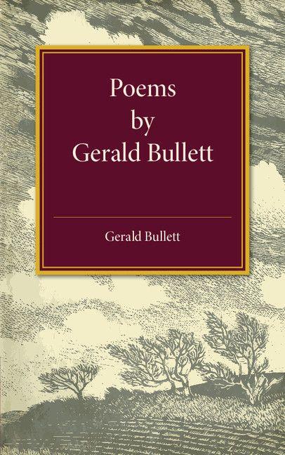 Vorderes Coverbild Poems by Gerald Bullett