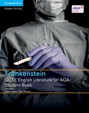 Vorderes Coverbild GCSE English Literature for AQA Frankenstein Student Book