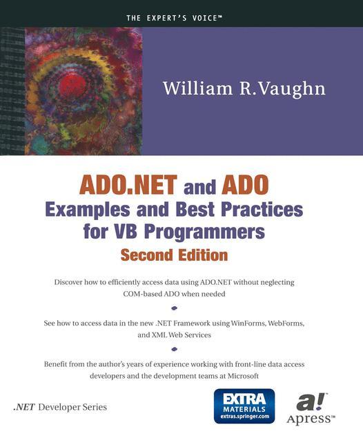 Vorderes Coverbild ADO.NET and ADO Examples and Best Practices for VB Programmers