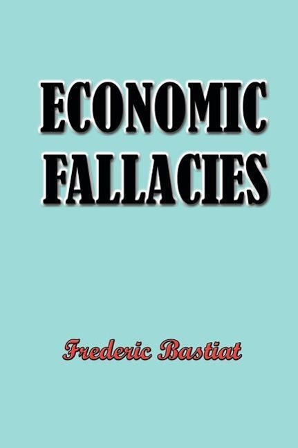 Vorderes Coverbild Economic Fallacies