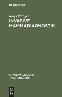Vorderes Coverbild Invasive Mammadiagnostik