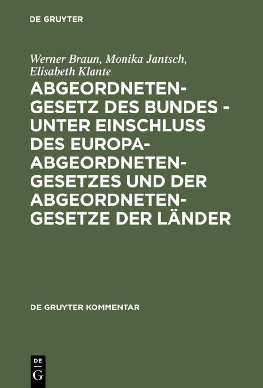 Vorderes Coverbild Abgeordnetengesetz des Bundes - unter Einschluß des Europaabgeordnetengesetzes und der Abgeordnetengesetze der Länder