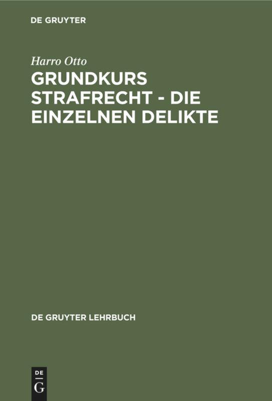 Vorderes Coverbild Grundkurs Strafrecht - Die einzelnen Delikte