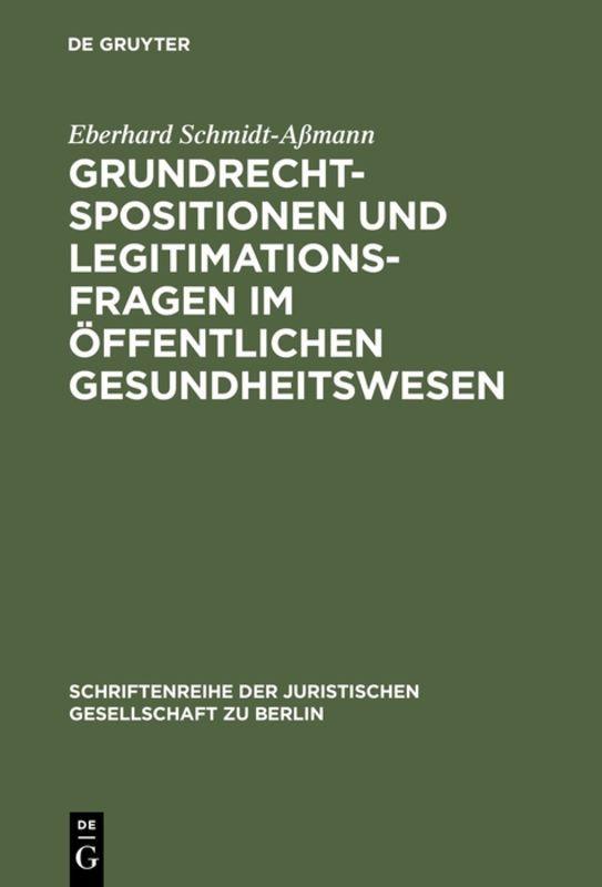Vorderes Coverbild Grundrechtspositionen und Legitimationsfragen im öffentlichen Gesundheitswesen