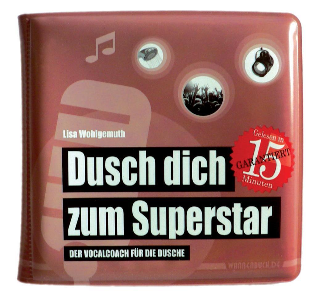 Beispielinhalt (Bild) Dusch dich zum Superstar