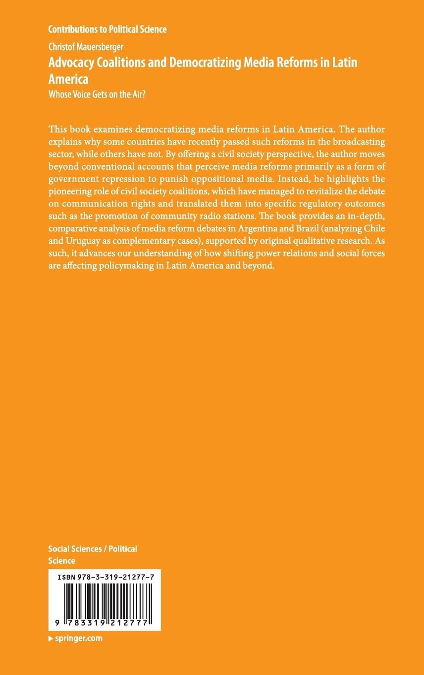 Rückseitencover Advocacy Coalitions and Democratizing Media Reforms in Latin America