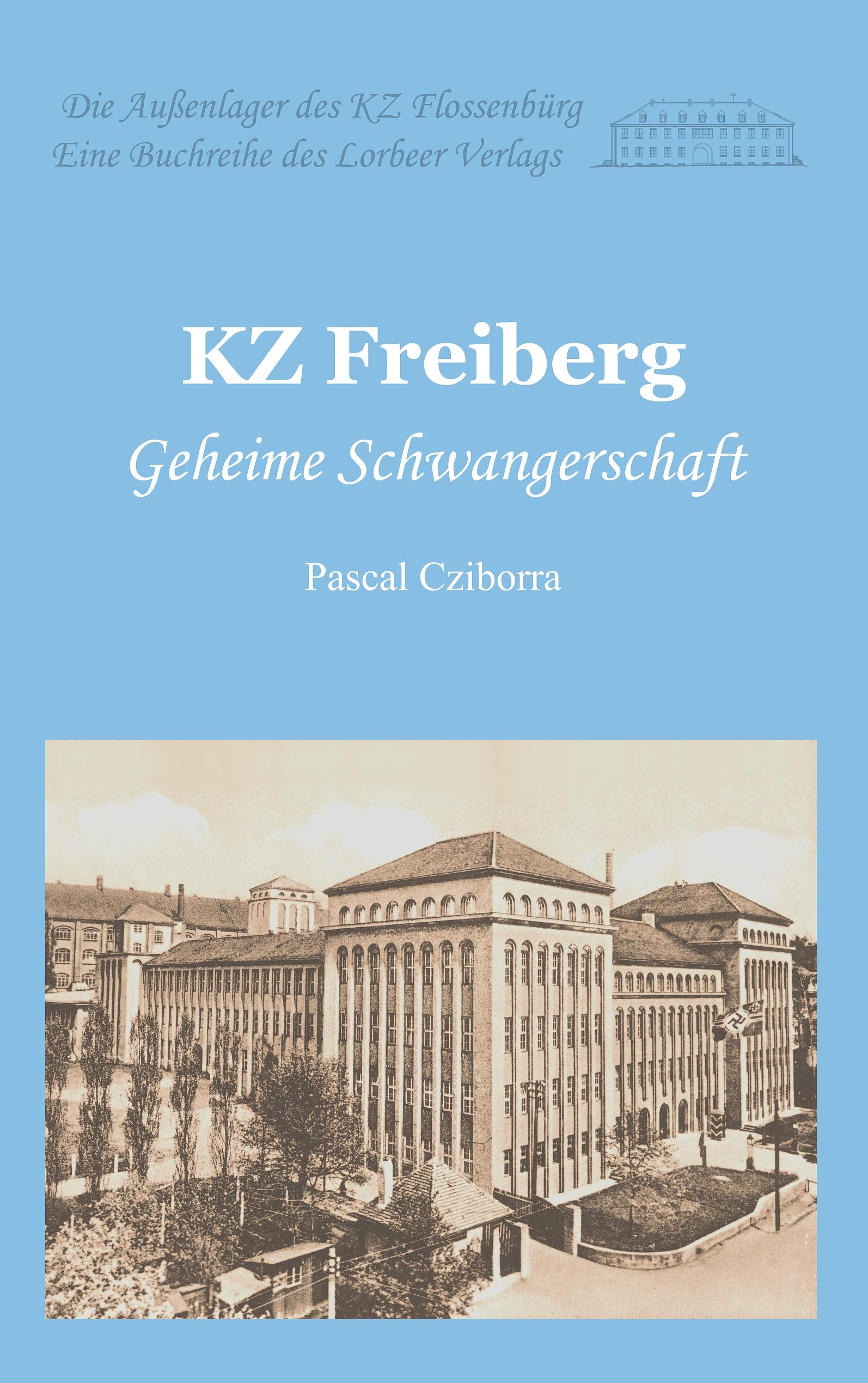 Vorderes Coverbild KZ Freiberg