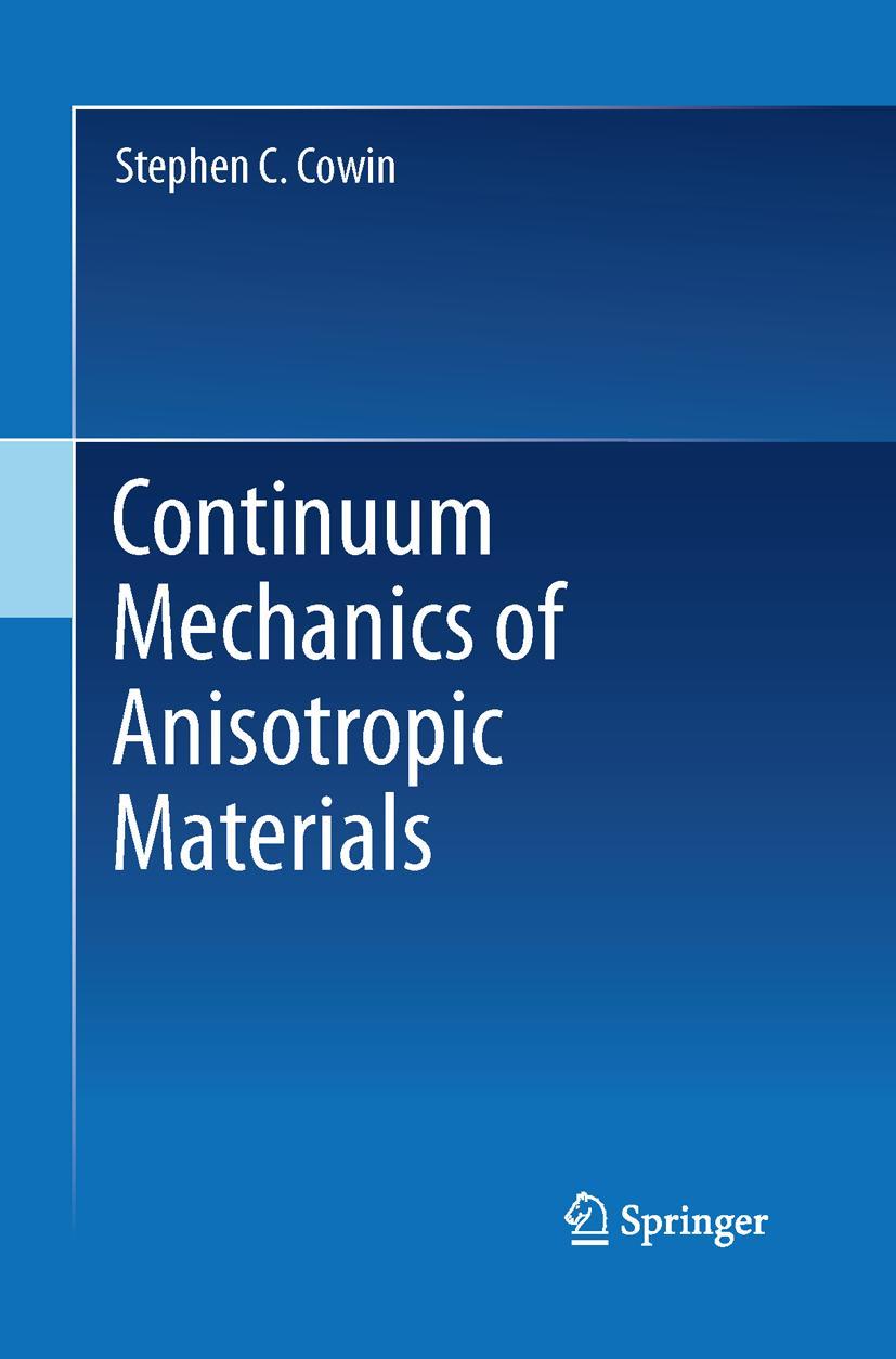 Vorderes Coverbild Continuum Mechanics of Anisotropic Materials