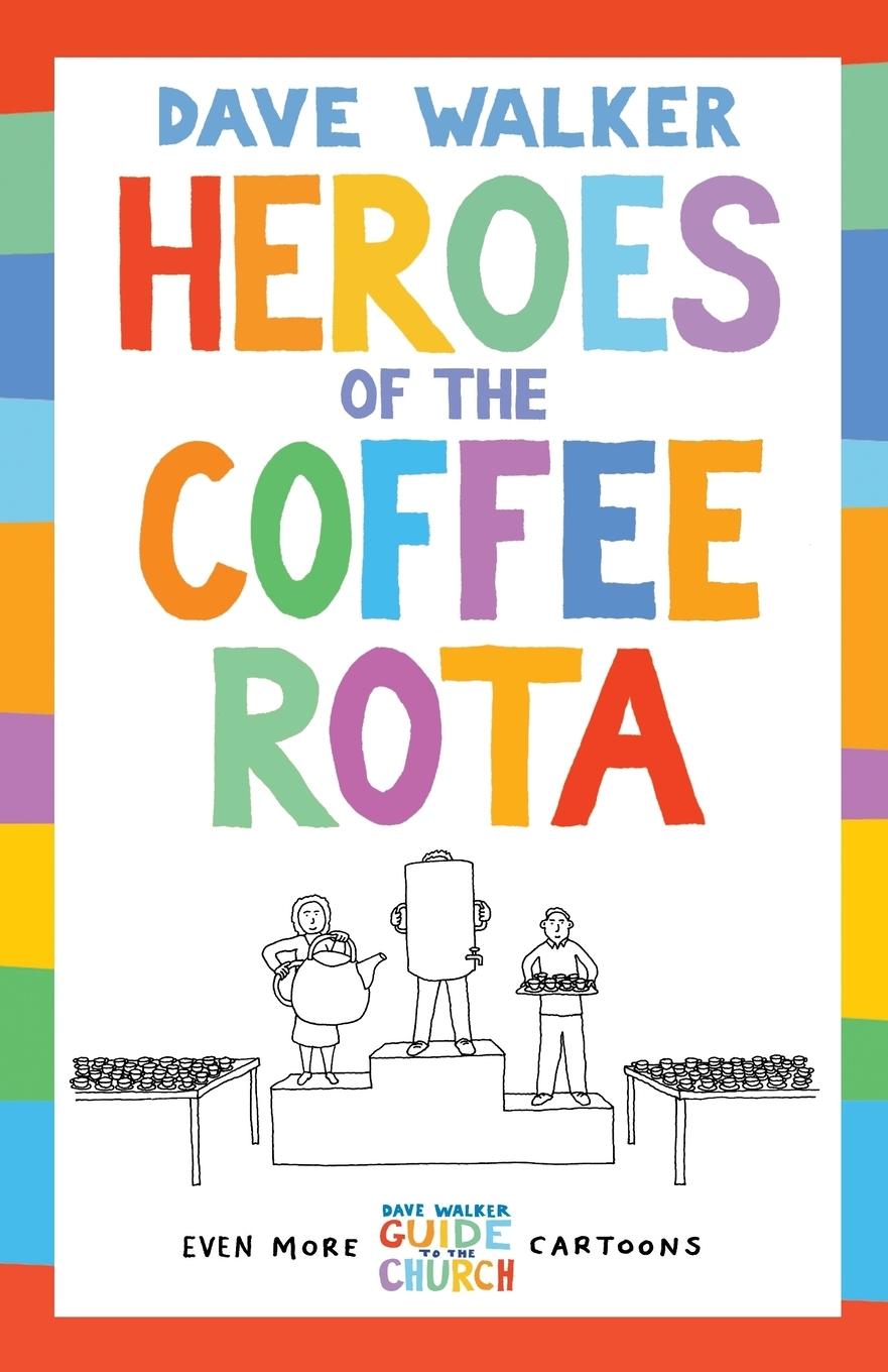 Vorderes Coverbild Heroes of the Coffee Rota