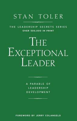 Vorderes Coverbild Exceptional Leader: A Parable of Leadership Development