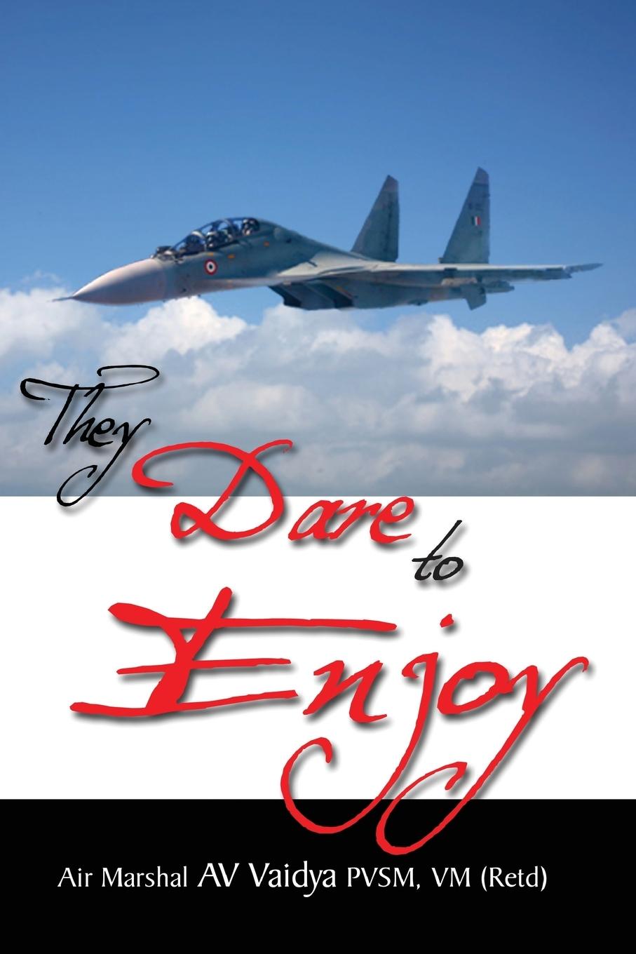 Vorderes Coverbild They Dare to Enjoy
