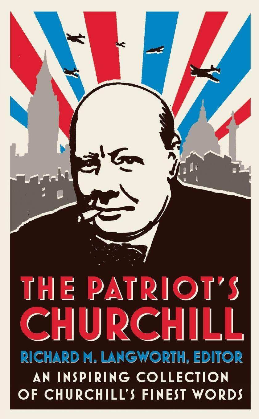 Vorderes Coverbild The Patriots Churchill