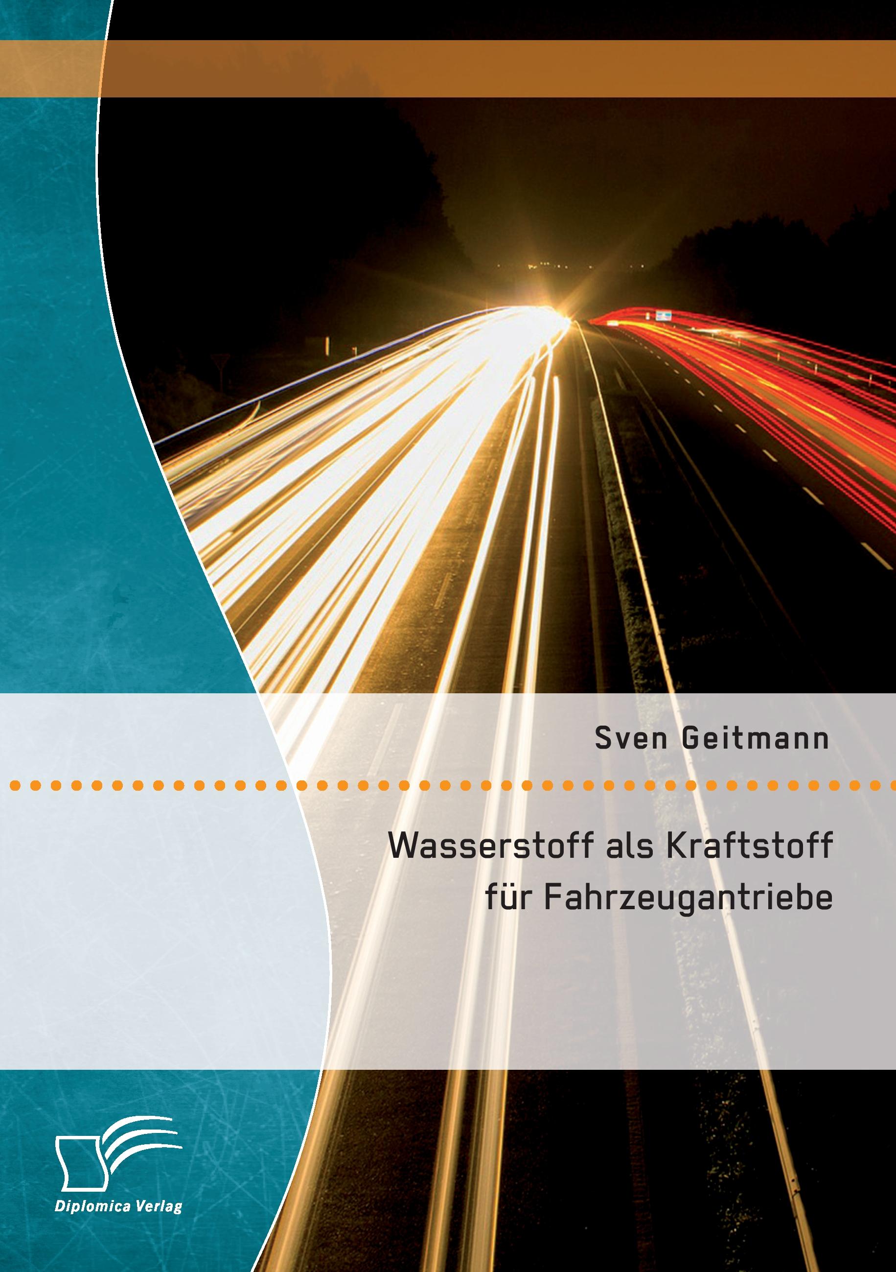 Vorderes Coverbild Wasserstoff als Kraftstoff für Fahrzeugantriebe