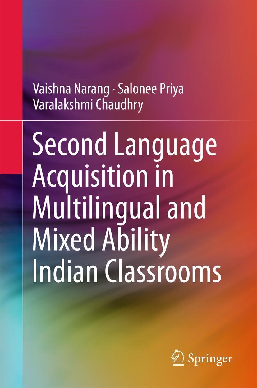 Vorderes Coverbild Second Language Acquisition in Multilingual and Mixed Ability Indian Classrooms