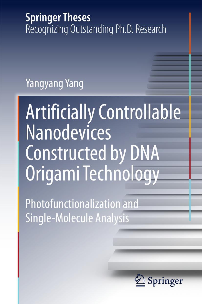 Vorderes Coverbild Artificially Controllable Nanodevices Constructed by DNA Origami Technology