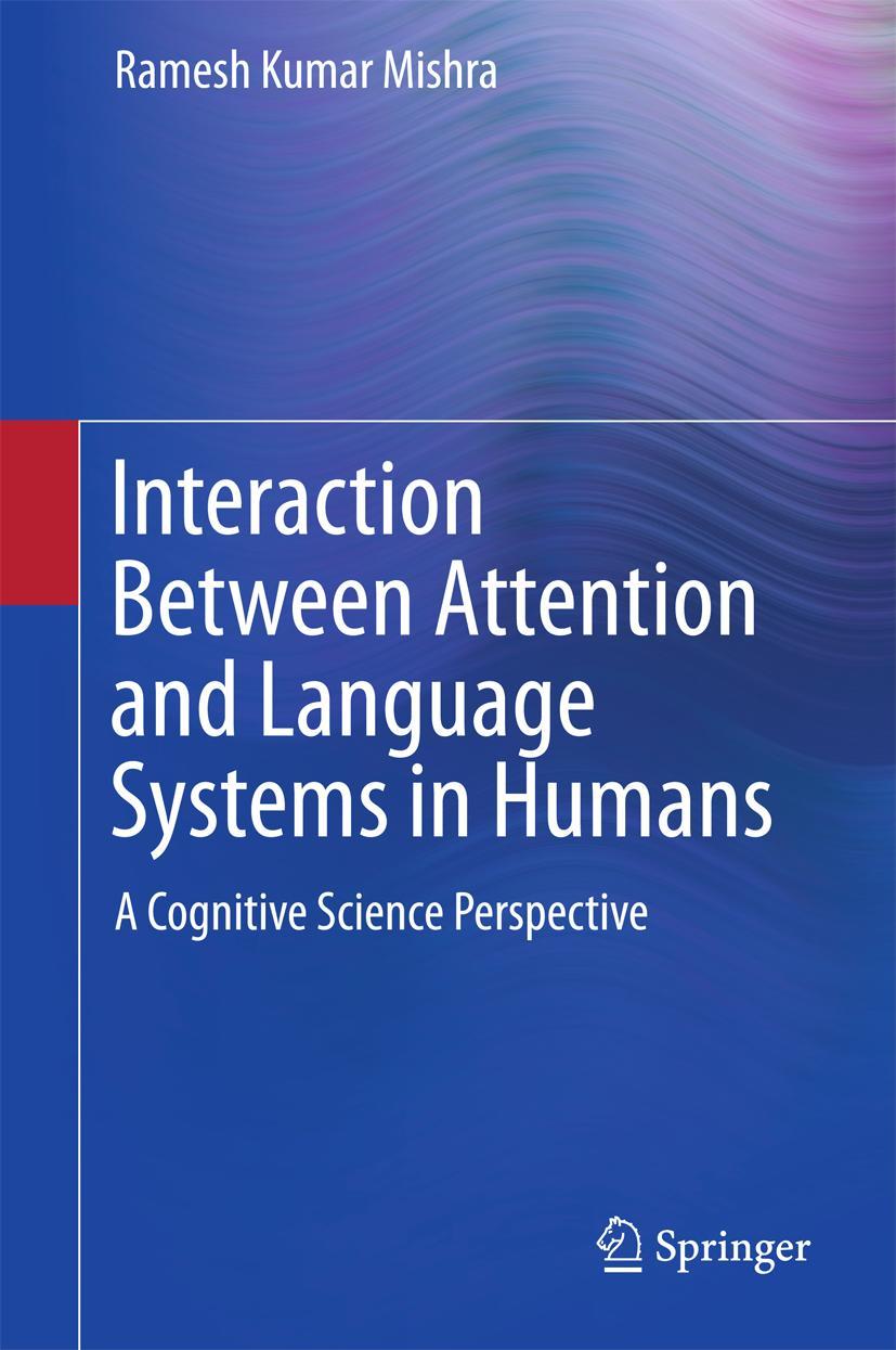 Vorderes Coverbild Interaction Between Attention and Language Systems in Humans