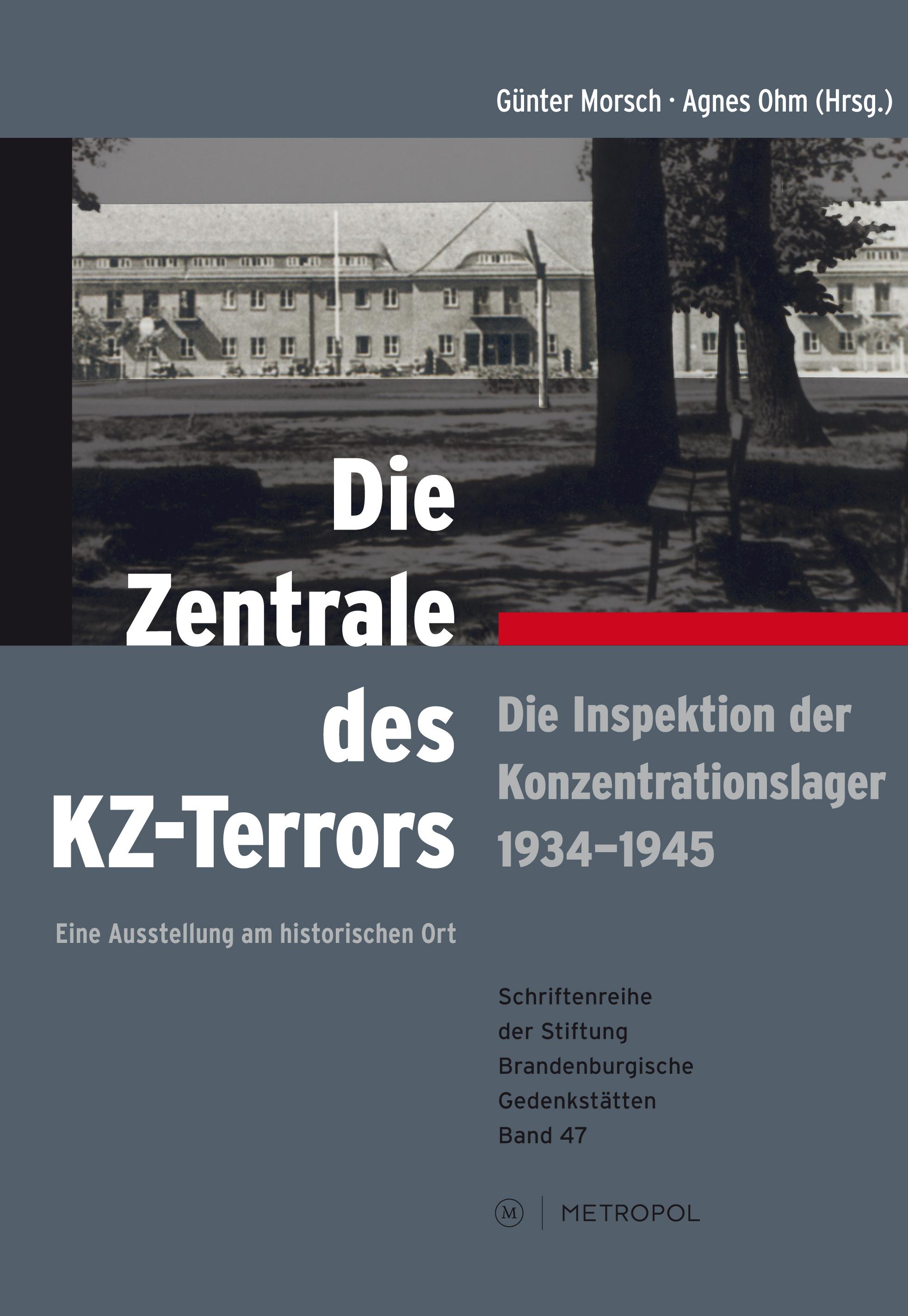 Vorderes Coverbild Die Zentrale des KZ-Terrors