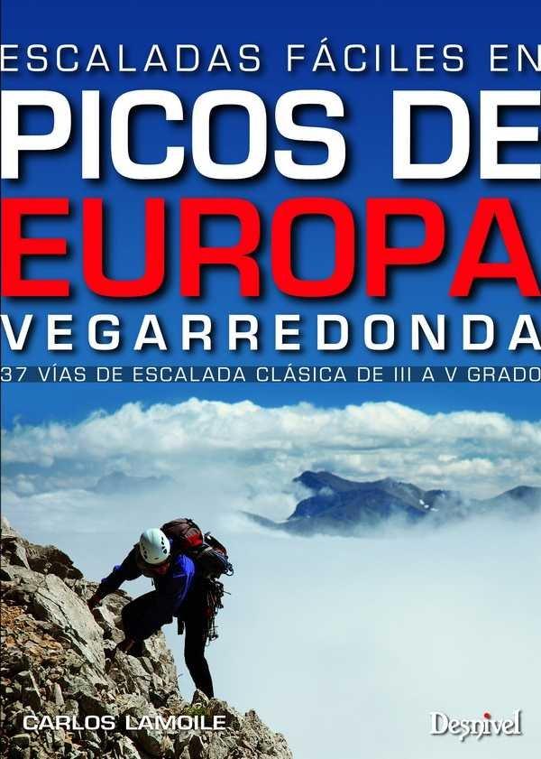 Vorderes Coverbild Escaladas fáciles en los Picos de Europa : Vegarredonda
