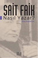 Vorderes Coverbild Sait Faik Nasil Yazar