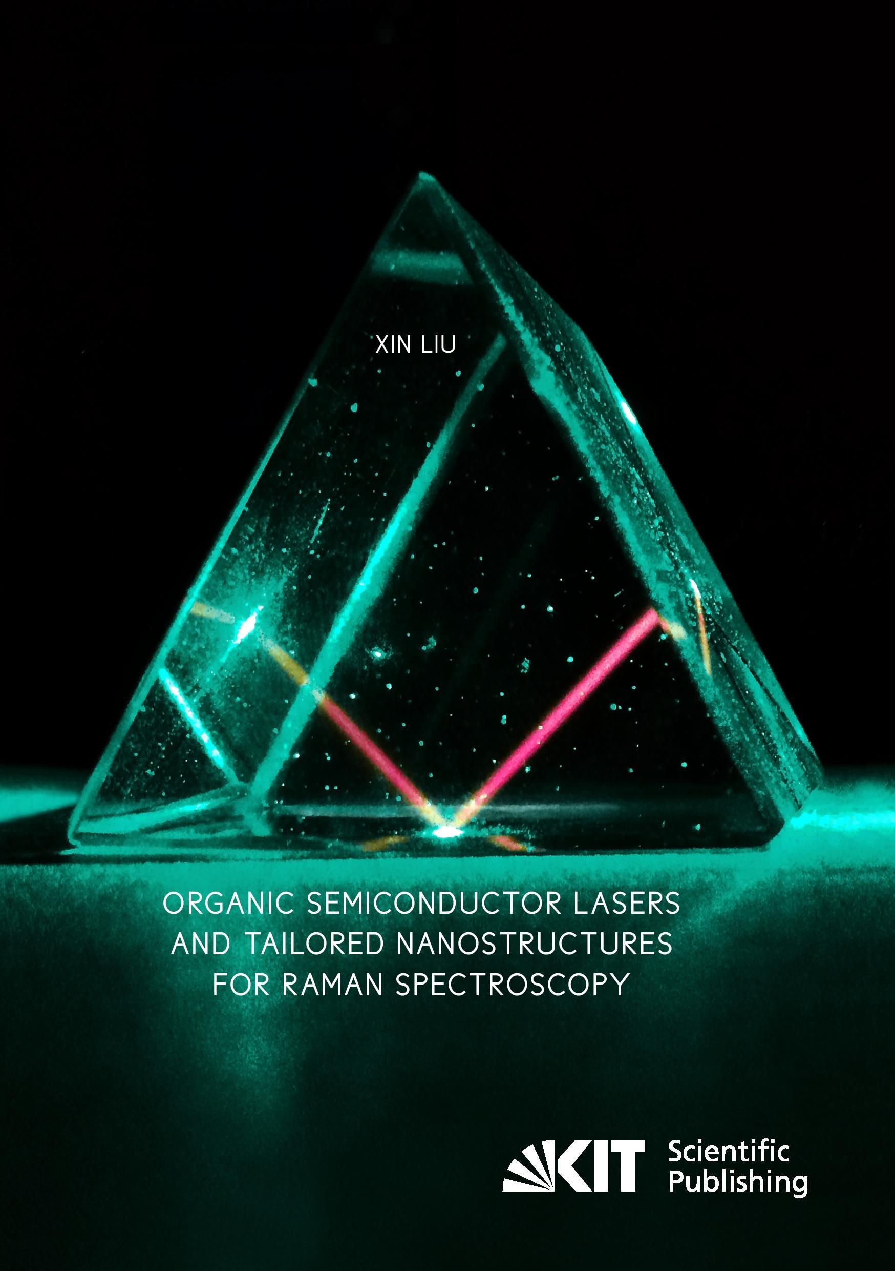 Vorderes Coverbild Organic Semiconductor Lasers and Tailored Nanostructures for Raman Spectroscopy