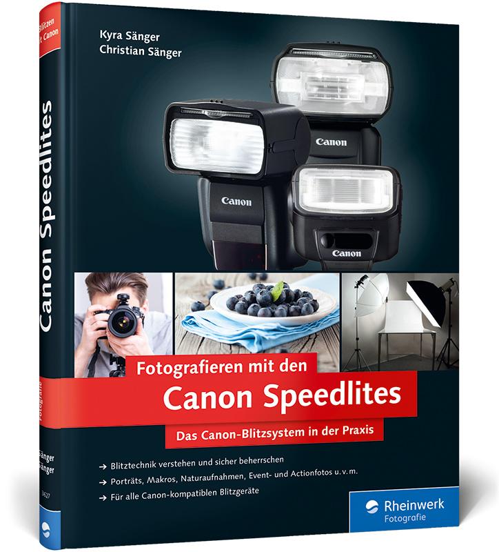 Vorderes Coverbild Fotografieren mit den Canon Speedlites
