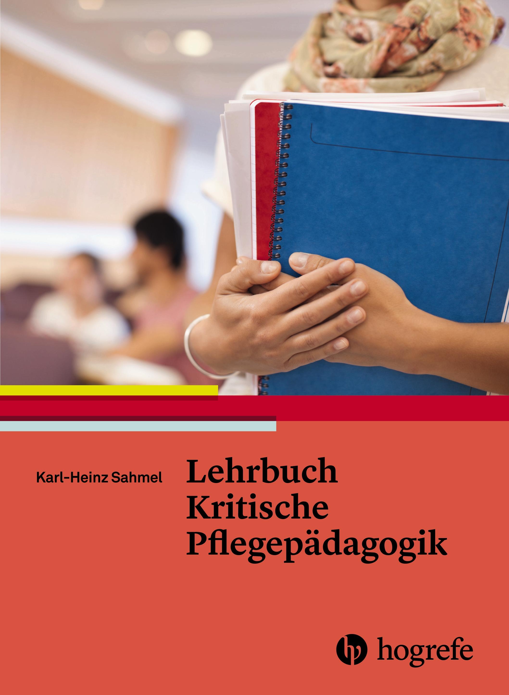 Vorderes Coverbild Lehrbuch Kritische Pflegepädagogik