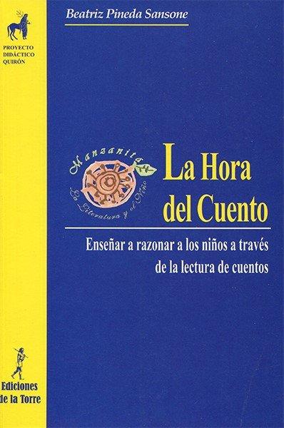 Vorderes Coverbild La hora del cuento : enseñar a razonar a los niños a través de la lectura de cuentos