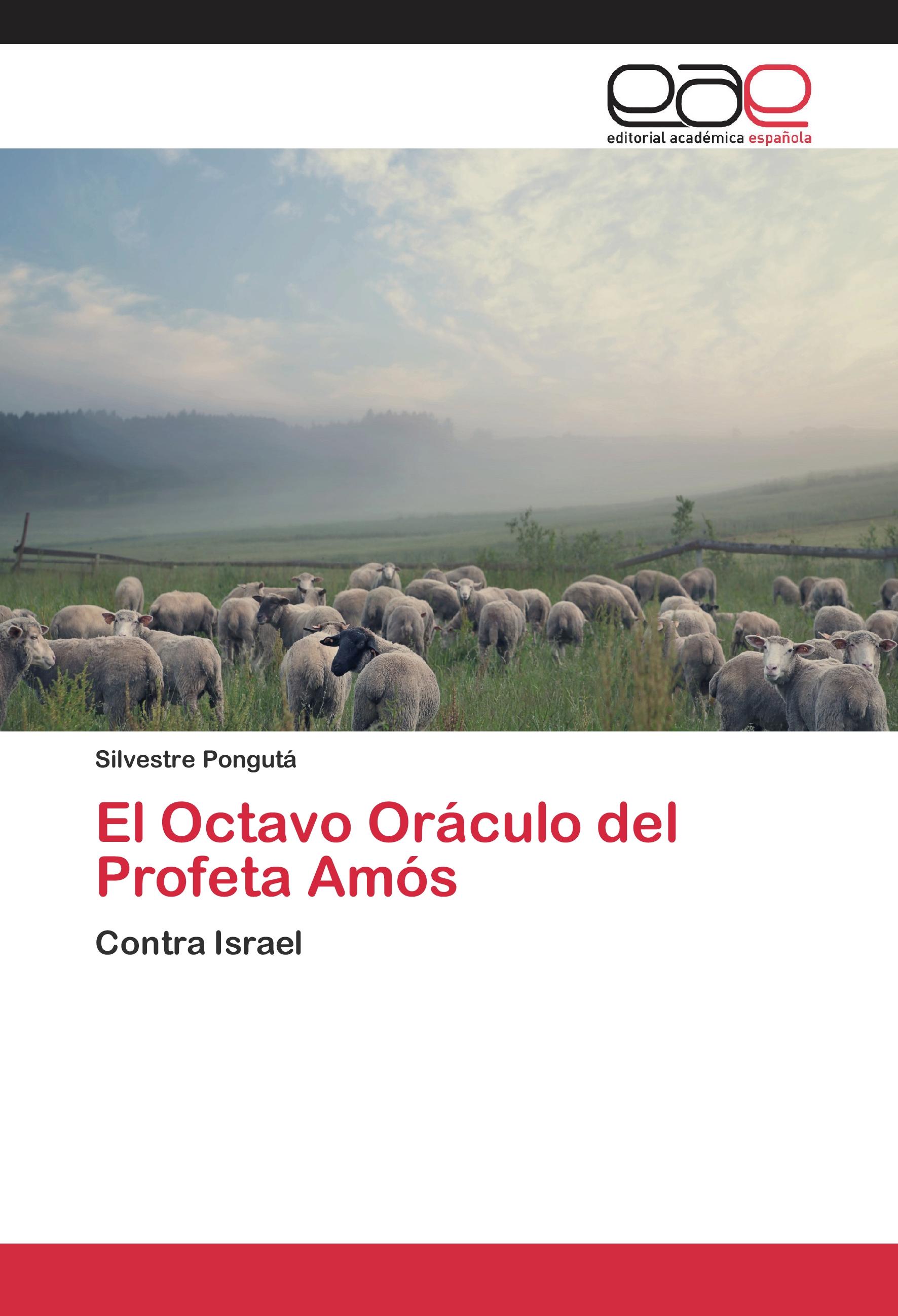 Vorderes Coverbild El Octavo Oráculo del Profeta Amós