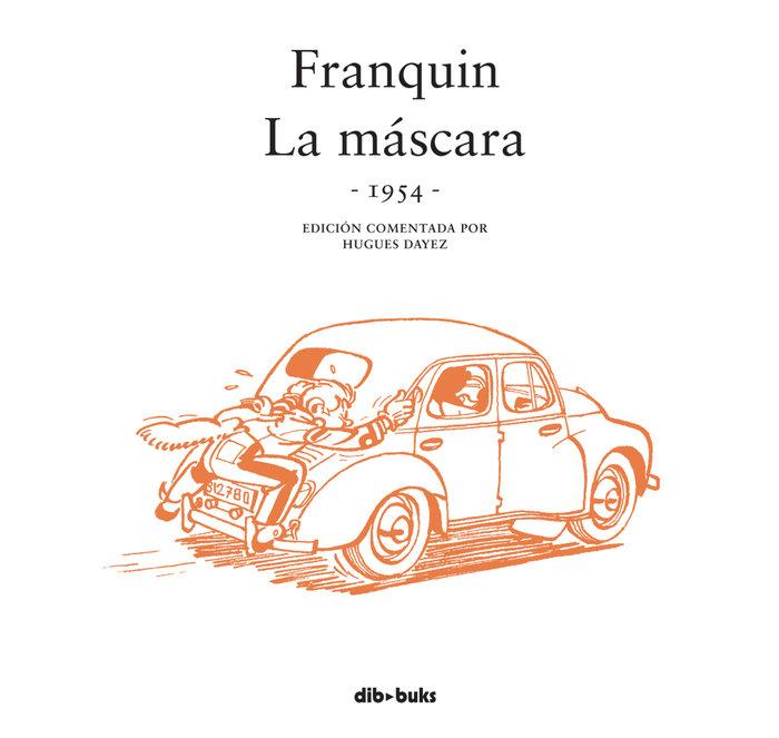 Vorderes Coverbild Franquin. La máscara : 1954