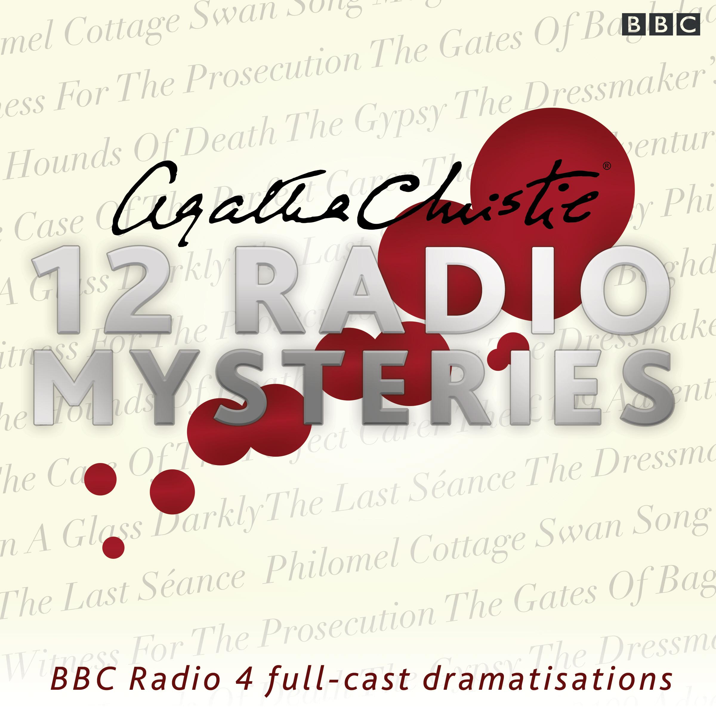 Vorderes Coverbild Agatha Christie: Twelve Radio Mysteries: Twelve BBC Radio 4 Dramatisations