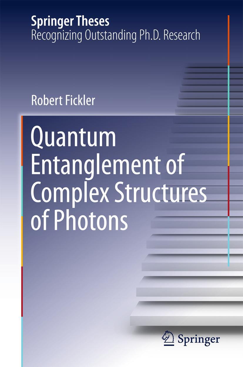 Vorderes Coverbild Quantum Entanglement of Complex Structures of Photons
