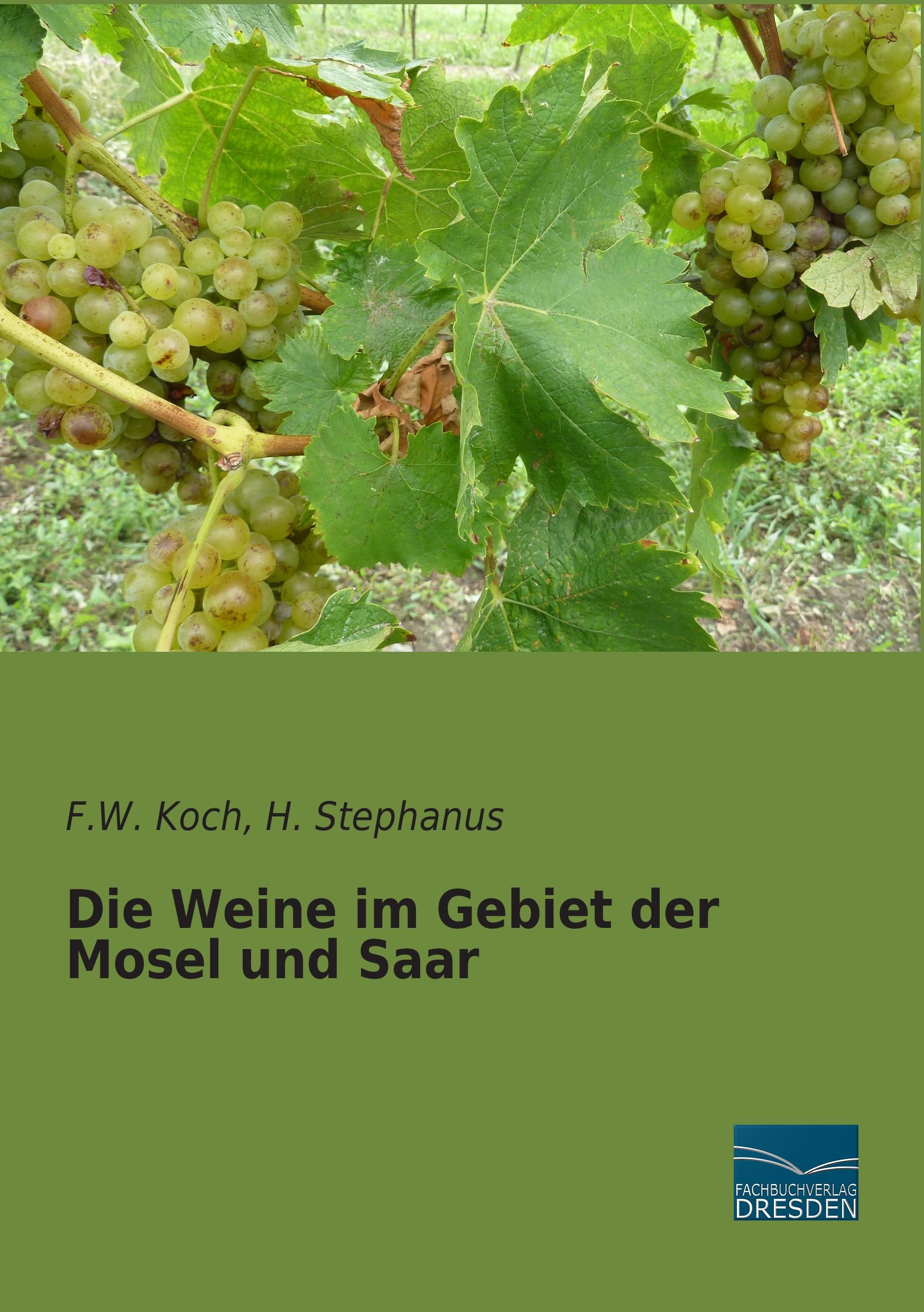Vorderes Coverbild Die Weine im Gebiet der Mosel und Saar